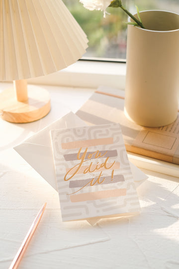 You Did It - Greeting Card